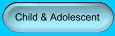Child & Adolescent